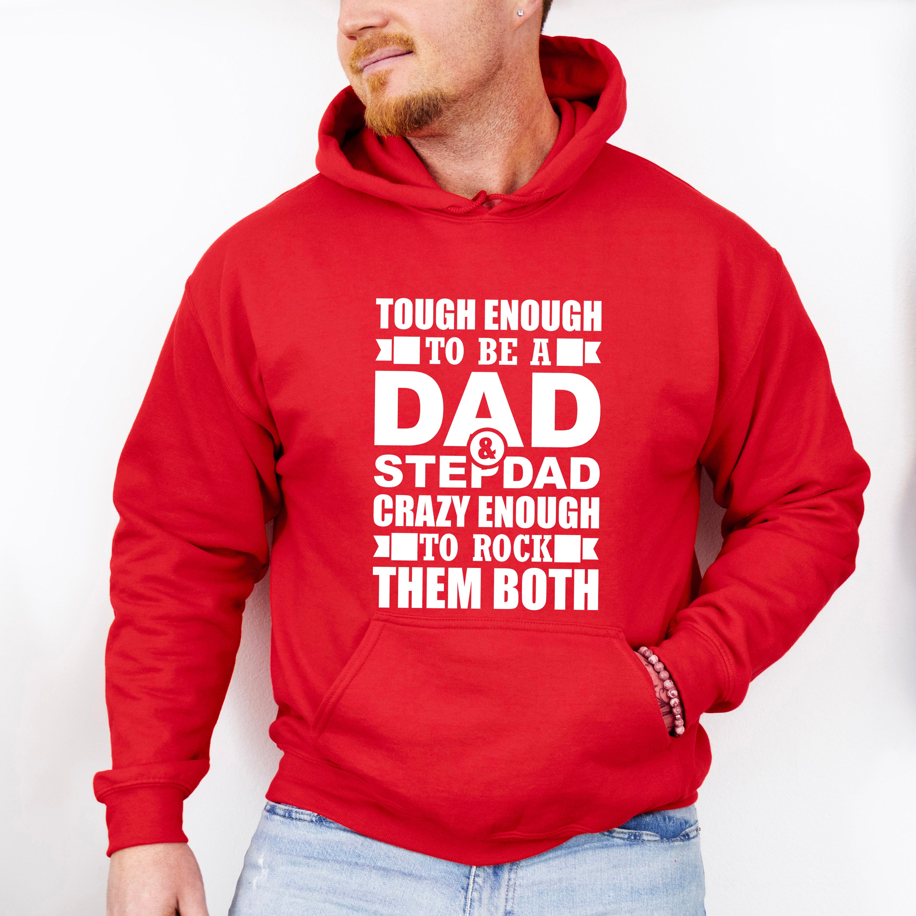 Tough Enough To Be A Dad &amp; Stepdad - Father's Day Unisex Crewneck T-Shirt Sweatshirt Hoodie
