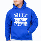 Big Brother Again - Brother Unisex Crewneck T-Shirt Sweatshirt Hoodie