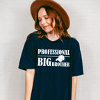 Professional Big Brother Hat - Brother Unisex Crewneck T-Shirt Sweatshirt Hoodie