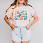 Crazy Cousin Crew - Cousins Unisex Crewneck T-Shirt Sweatshirt Hoodie