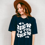 New To The Crew - Cousins Unisex Crewneck T-Shirt Sweatshirt Hoodie