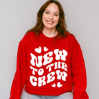 New To The Crew - Cousins Unisex Crewneck T-Shirt Sweatshirt Hoodie