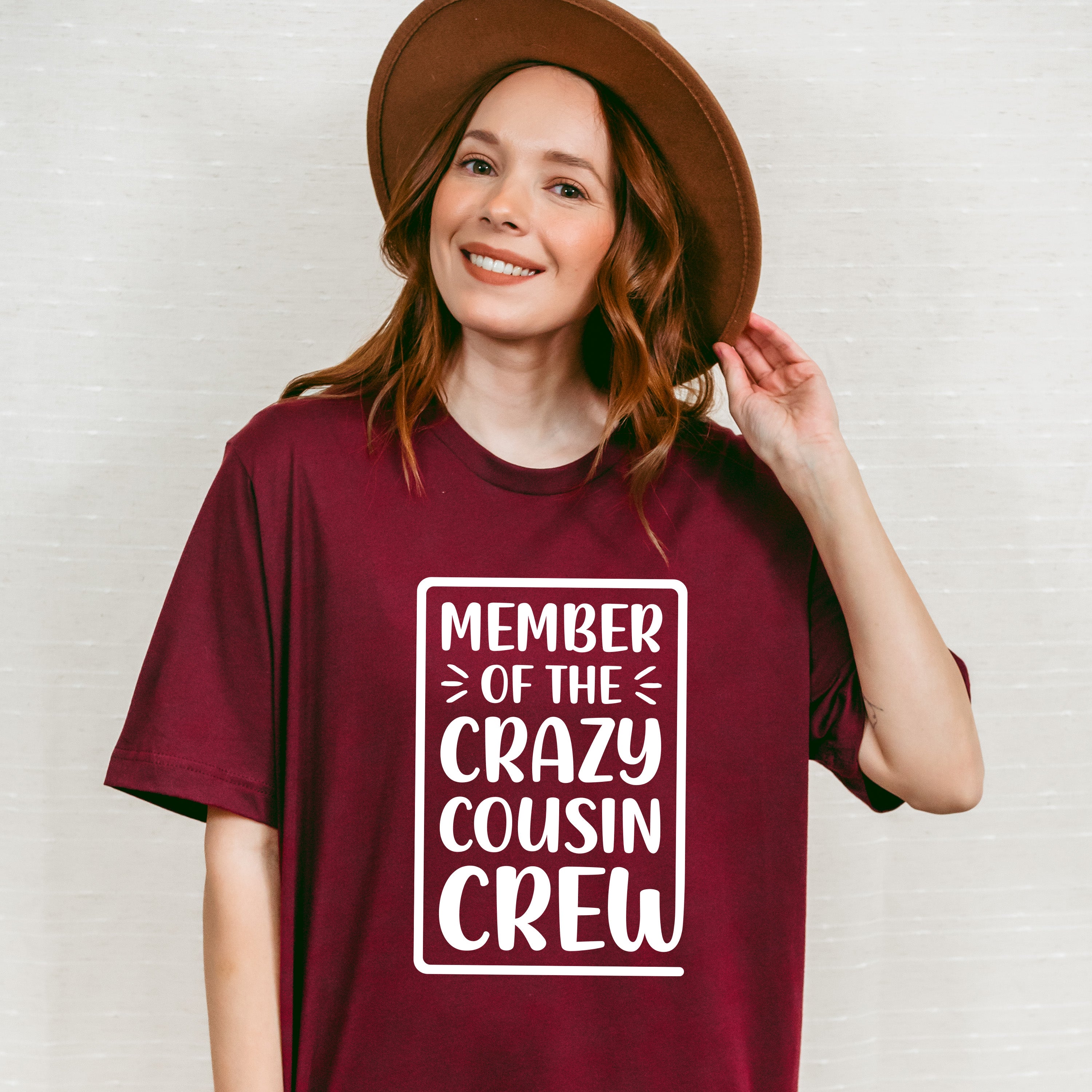 Member Of The Crazy Cousin Crew - Cousins Unisex Crewneck T-Shirt Sweatshirt Hoodie