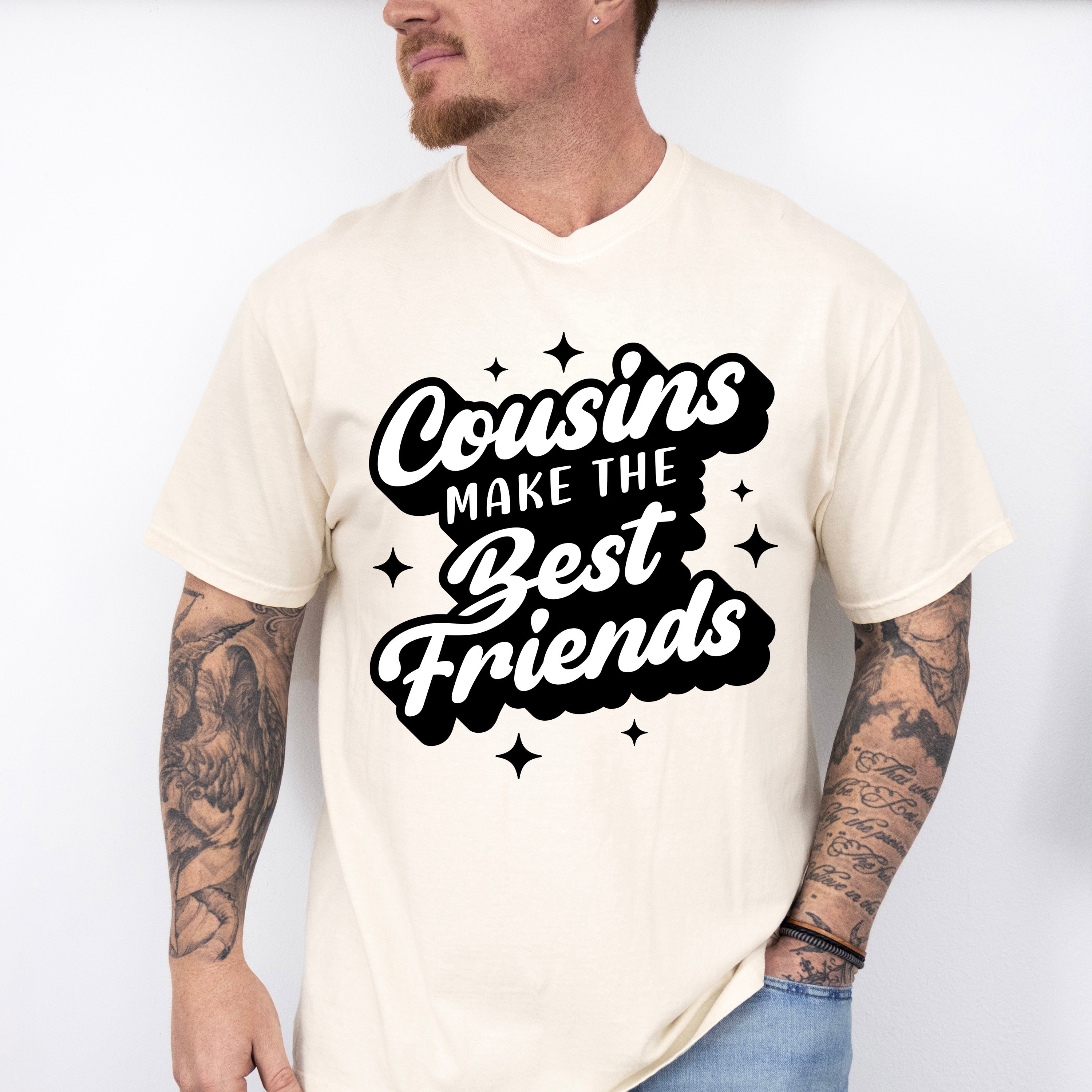 Cousins Make The Best Friends - Cousins Unisex Crewneck T-Shirt Sweatshirt Hoodie