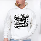 Cousins Make The Best Friends - Cousins Unisex Crewneck T-Shirt Sweatshirt Hoodie