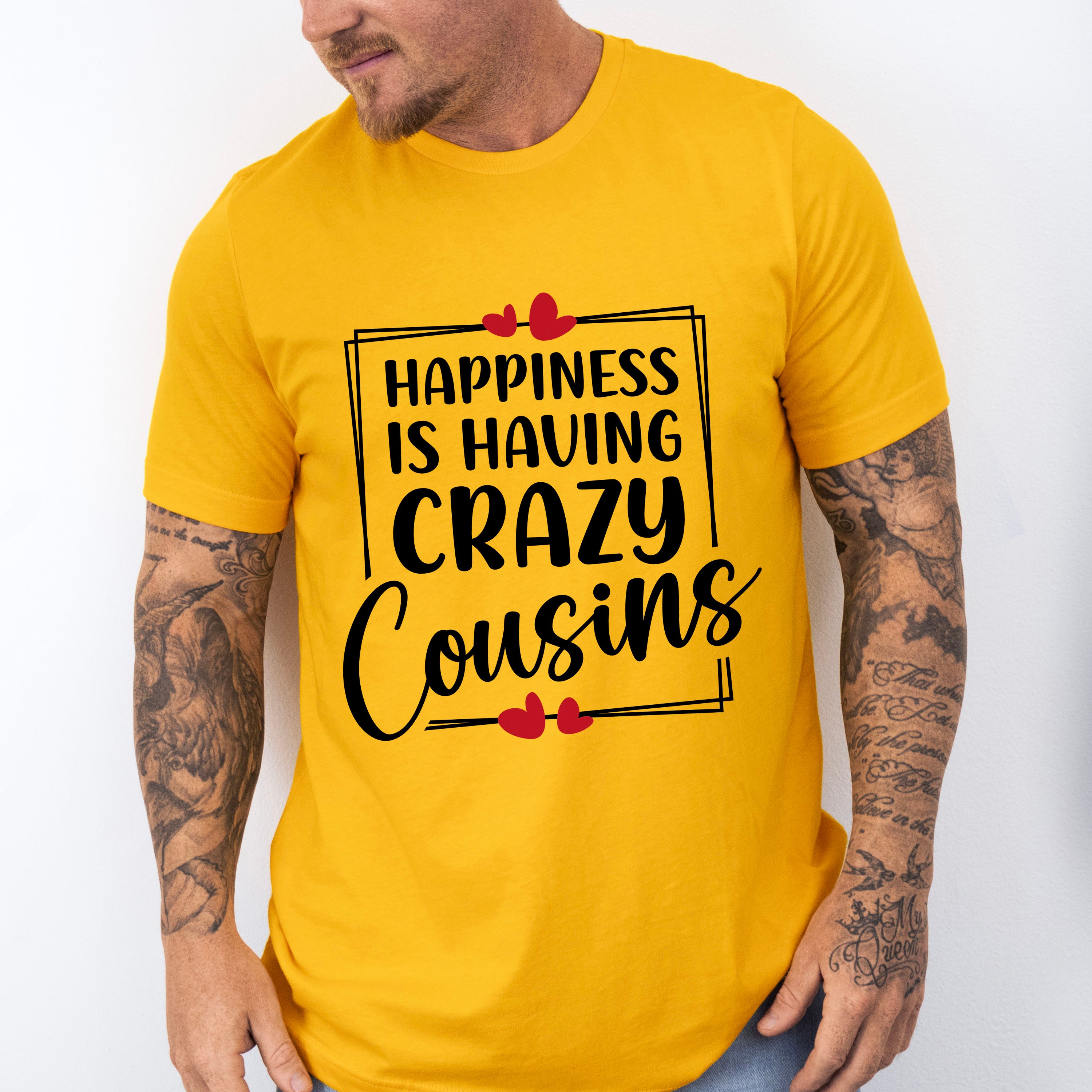 Happiness Is Having Crazy Cousins - Cousins Unisex Crewneck T-Shirt Sweatshirt Hoodie