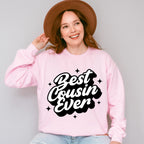 Best Cousin Ever - Cousins Unisex Crewneck T-Shirt Sweatshirt Hoodie