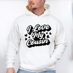 I Love My Cousin - Cousins Unisex Crewneck T-Shirt Sweatshirt Hoodie