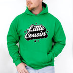 Little Cousin - Cousins Unisex Crewneck T-Shirt Sweatshirt Hoodie