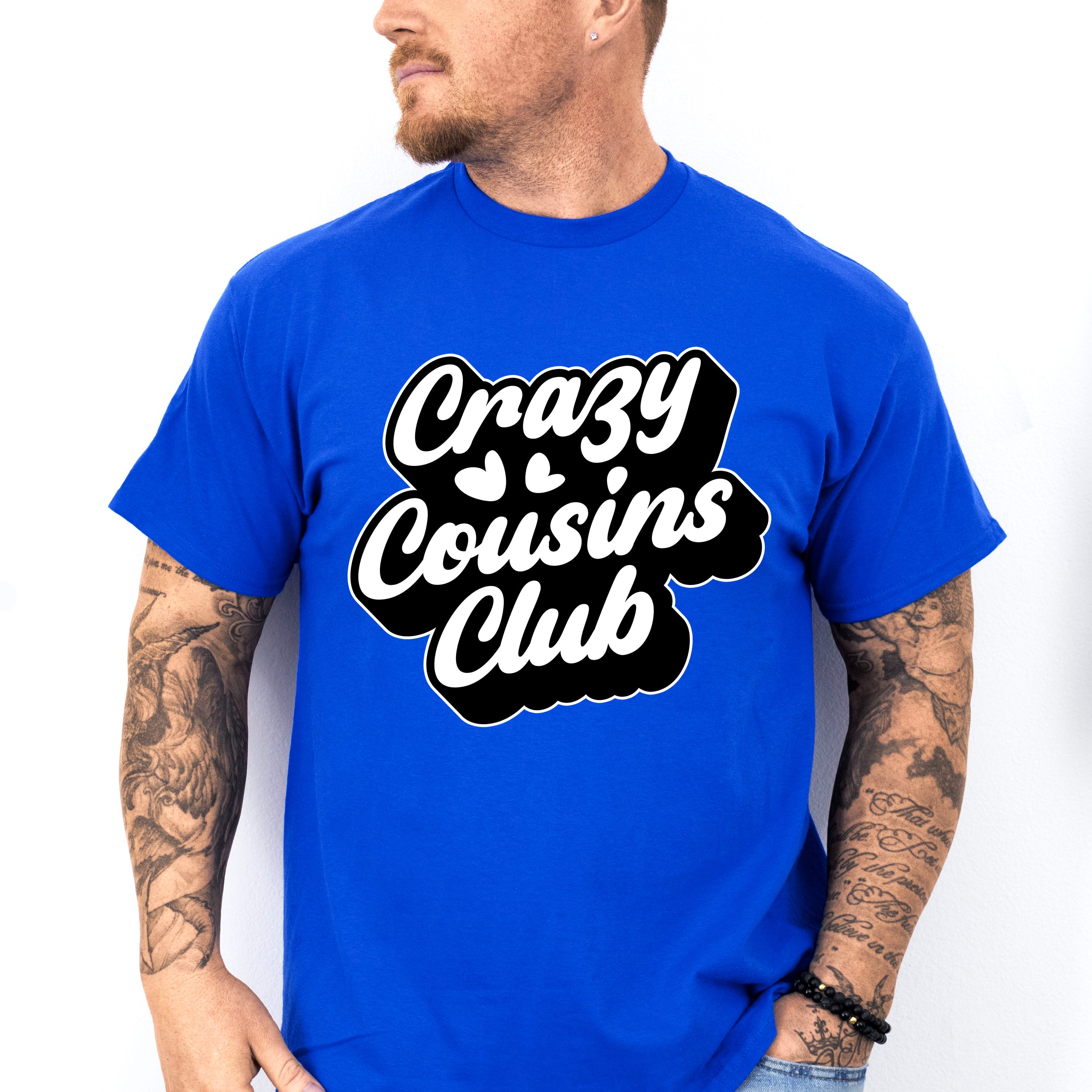 Crazy Cousins Club Design - Cousins Unisex Crewneck T-Shirt Sweatshirt Hoodie