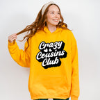 Crazy Cousins Club Design - Cousins Unisex Crewneck T-Shirt Sweatshirt Hoodie