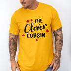 The Clever Cousin - Cousins Unisex Crewneck T-Shirt Sweatshirt Hoodie