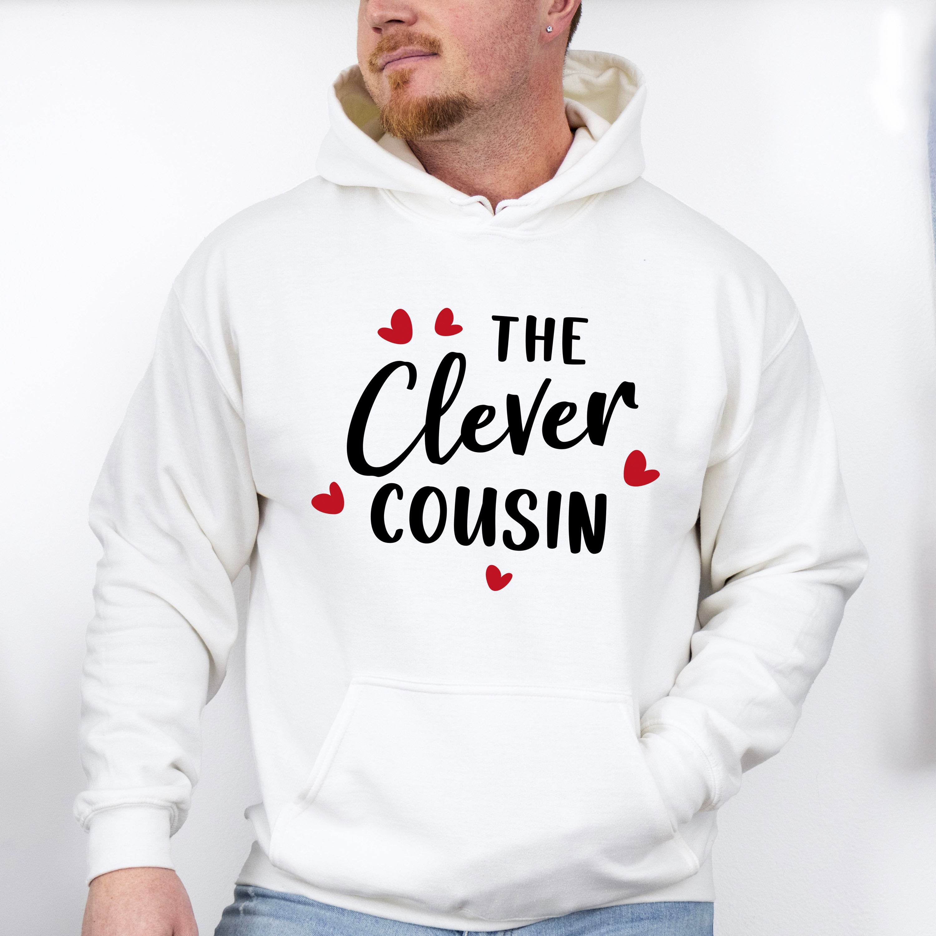 The Clever Cousin - Cousins Unisex Crewneck T-Shirt Sweatshirt Hoodie