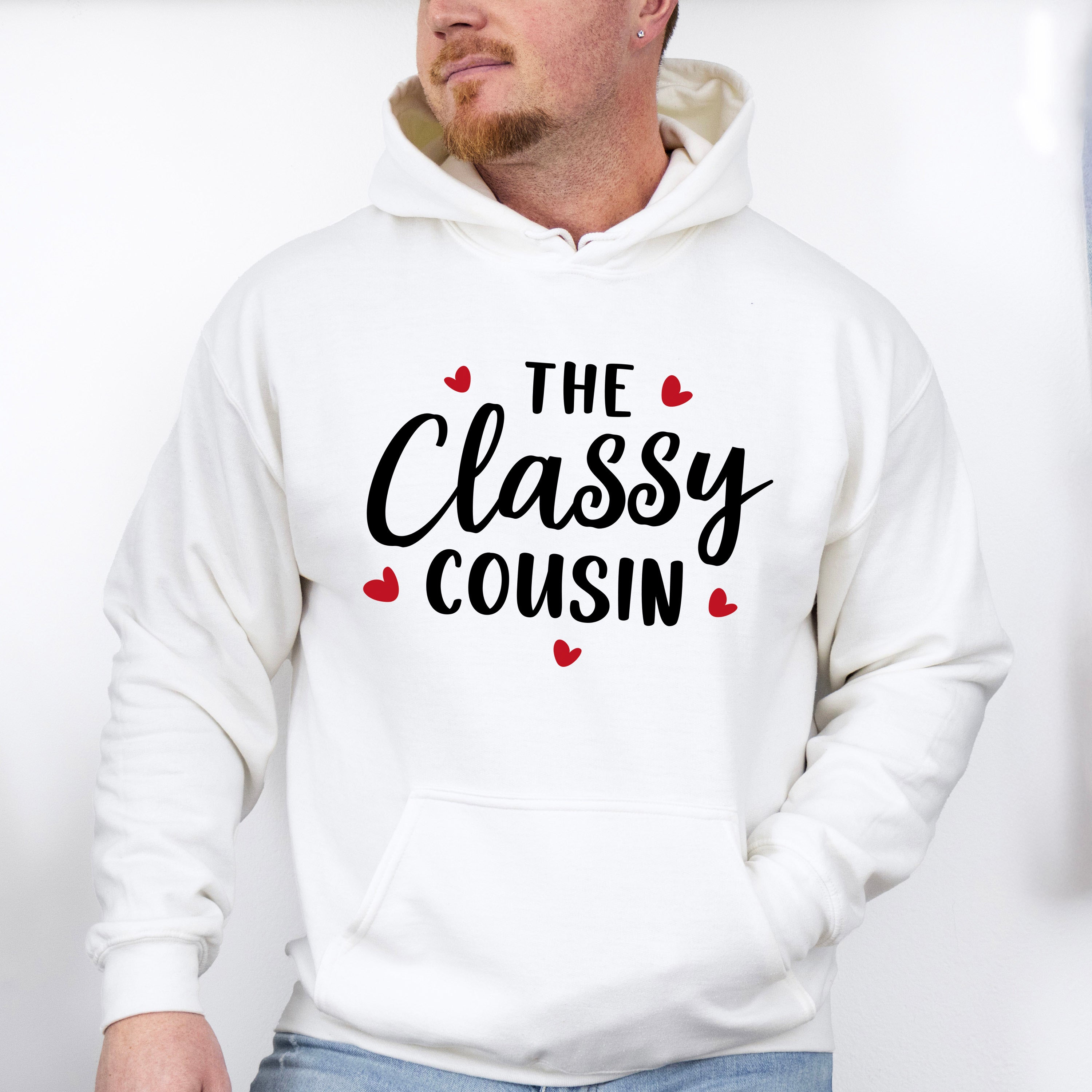 The Classy Cousin - Cousins Unisex Crewneck T-Shirt Sweatshirt Hoodie