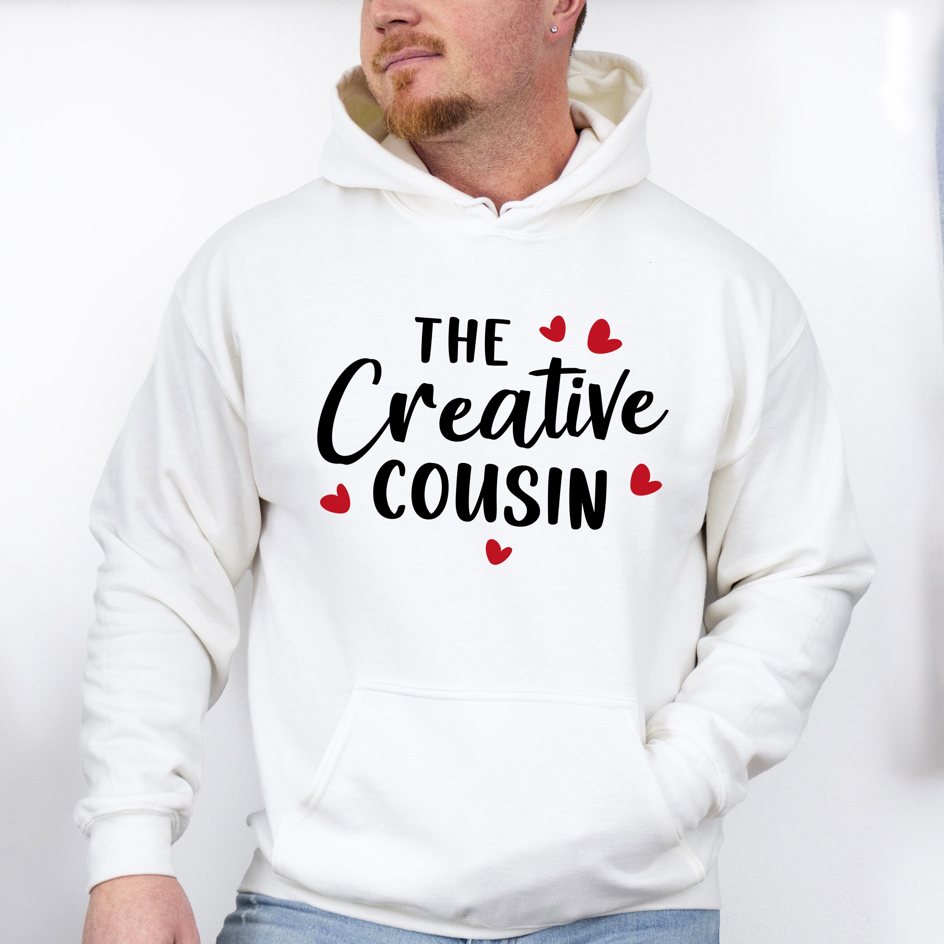 The Creative Cousin - Cousins Unisex Crewneck T-Shirt Sweatshirt Hoodie