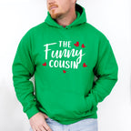 The Funny Cousin - Cousins Unisex Crewneck T-Shirt Sweatshirt Hoodie
