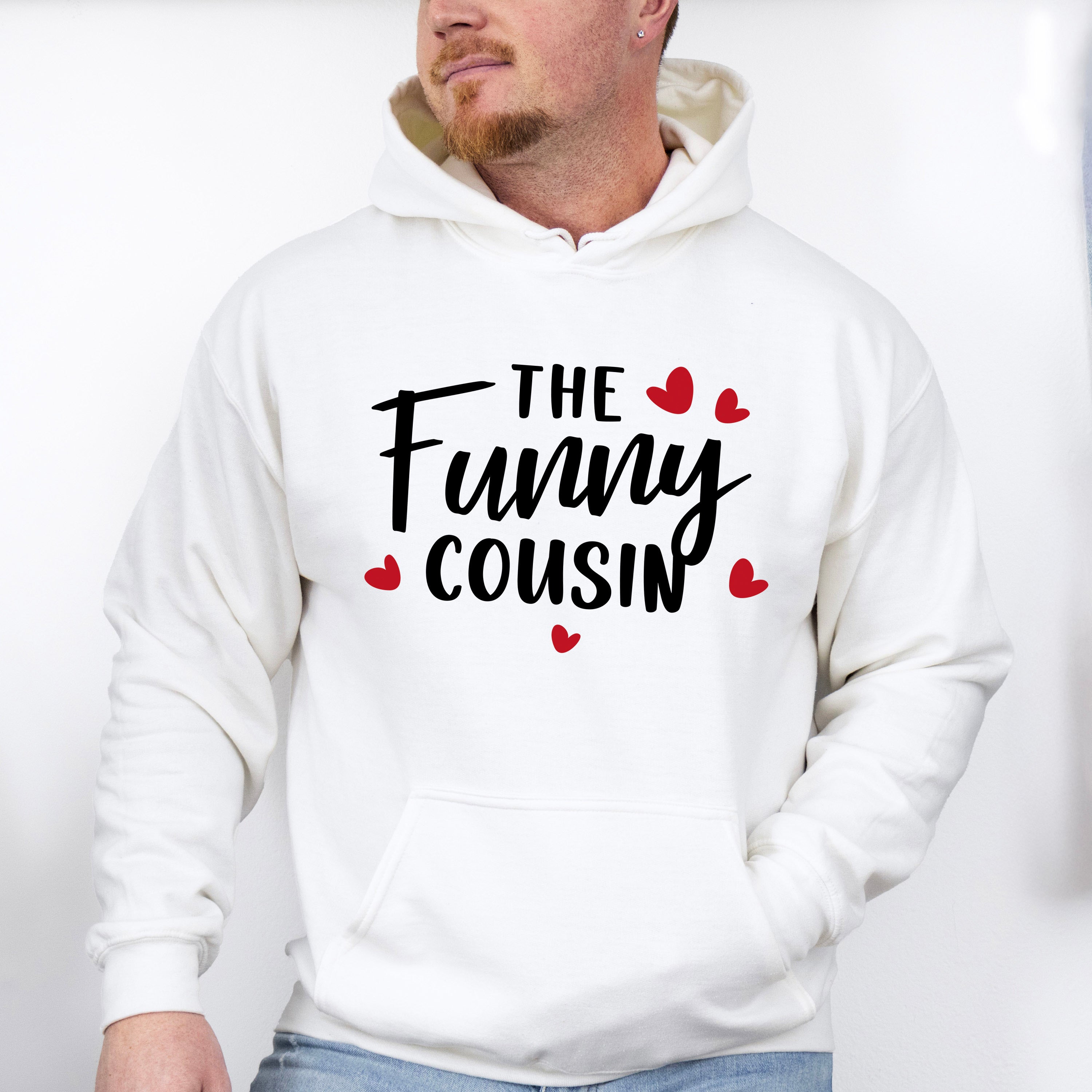 The Funny Cousin - Cousins Unisex Crewneck T-Shirt Sweatshirt Hoodie