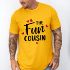 The Fun Cousin - Cousins Unisex Crewneck T-Shirt Sweatshirt Hoodie