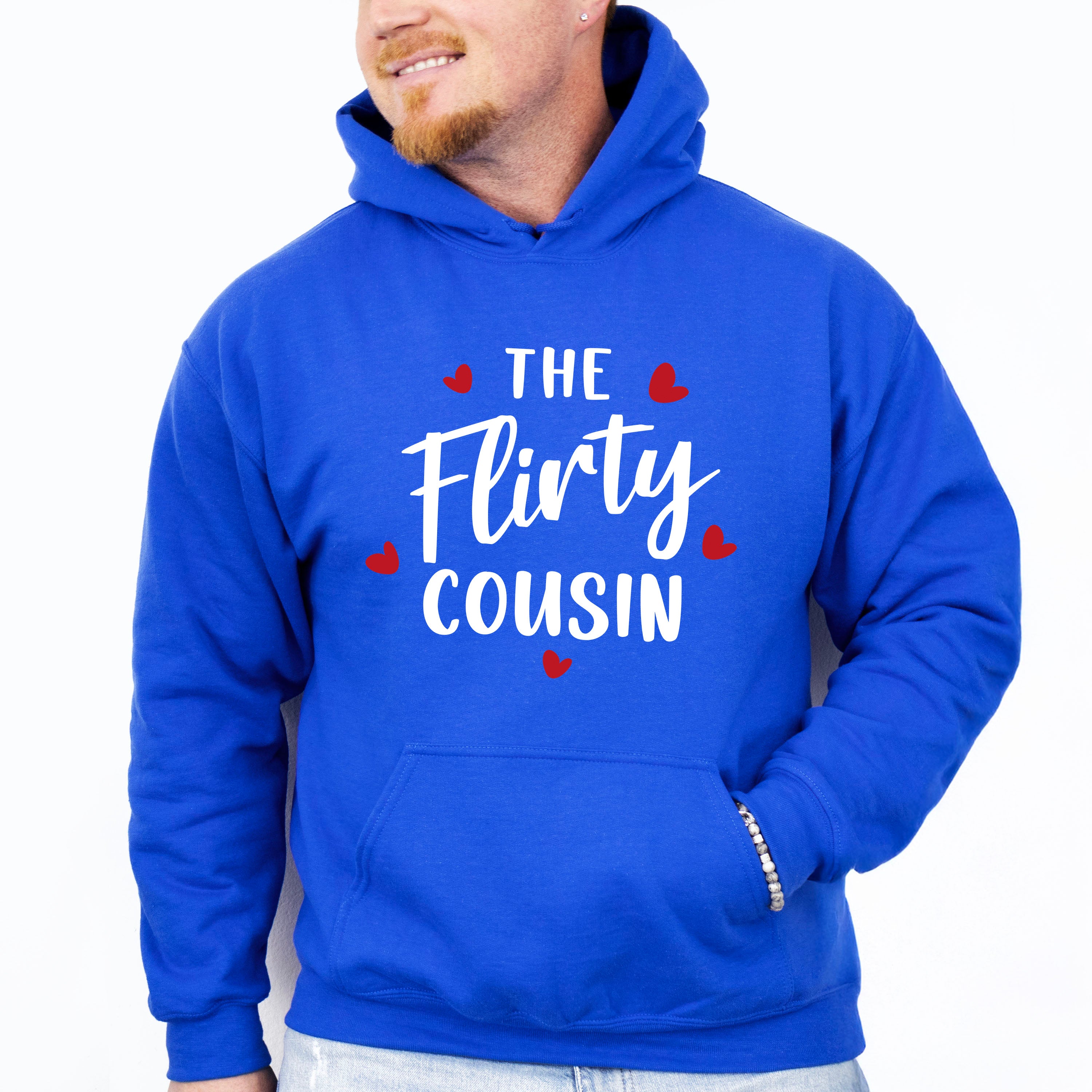 The Flirty Cousin - Cousins Unisex Crewneck T-Shirt Sweatshirt Hoodie