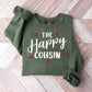 The Happy Cousin - Cousins Unisex Crewneck T-Shirt Sweatshirt Hoodie