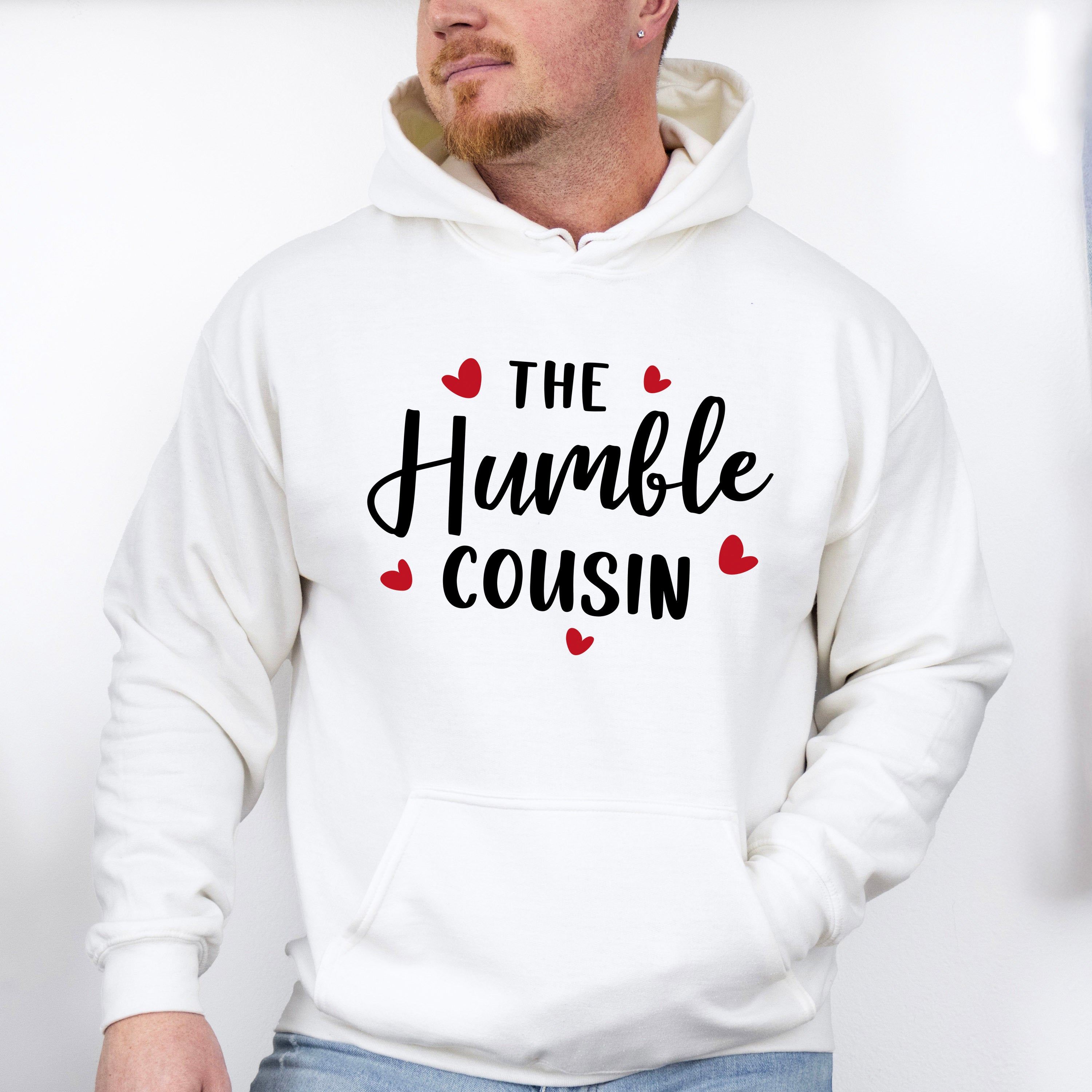 The Humble Cousin - Cousins Unisex Crewneck T-Shirt Sweatshirt Hoodie