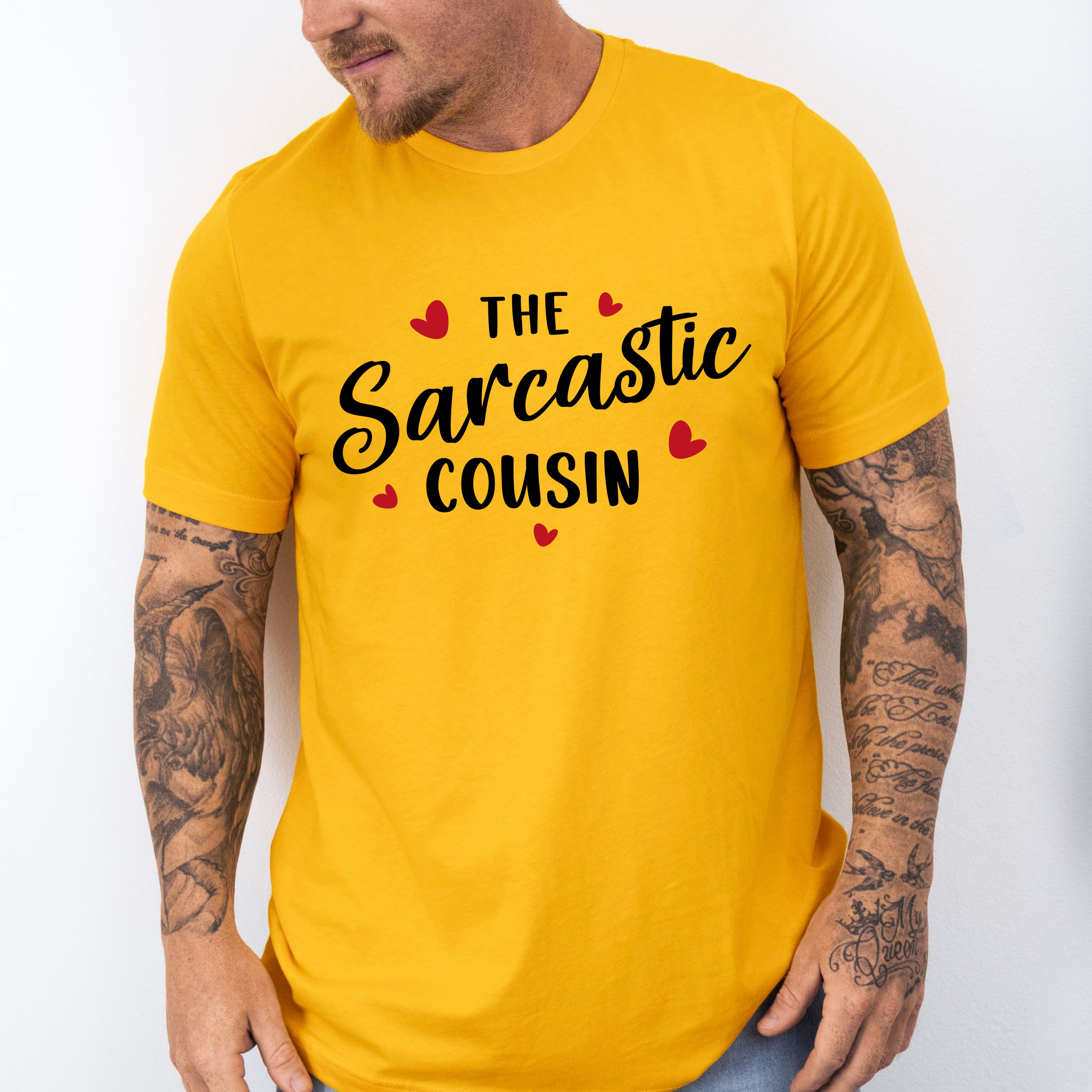 The Sarcastic Cousin - Cousins Unisex Crewneck T-Shirt Sweatshirt Hoodie