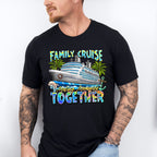 Making Memories Together - Family Cruise Unisex Crewneck T-Shirt Sweatshirt Hoodie