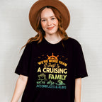 We're Accomplices And Alibis - Family Cruise Unisex Crewneck T-Shirt Sweatshirt Hoodie