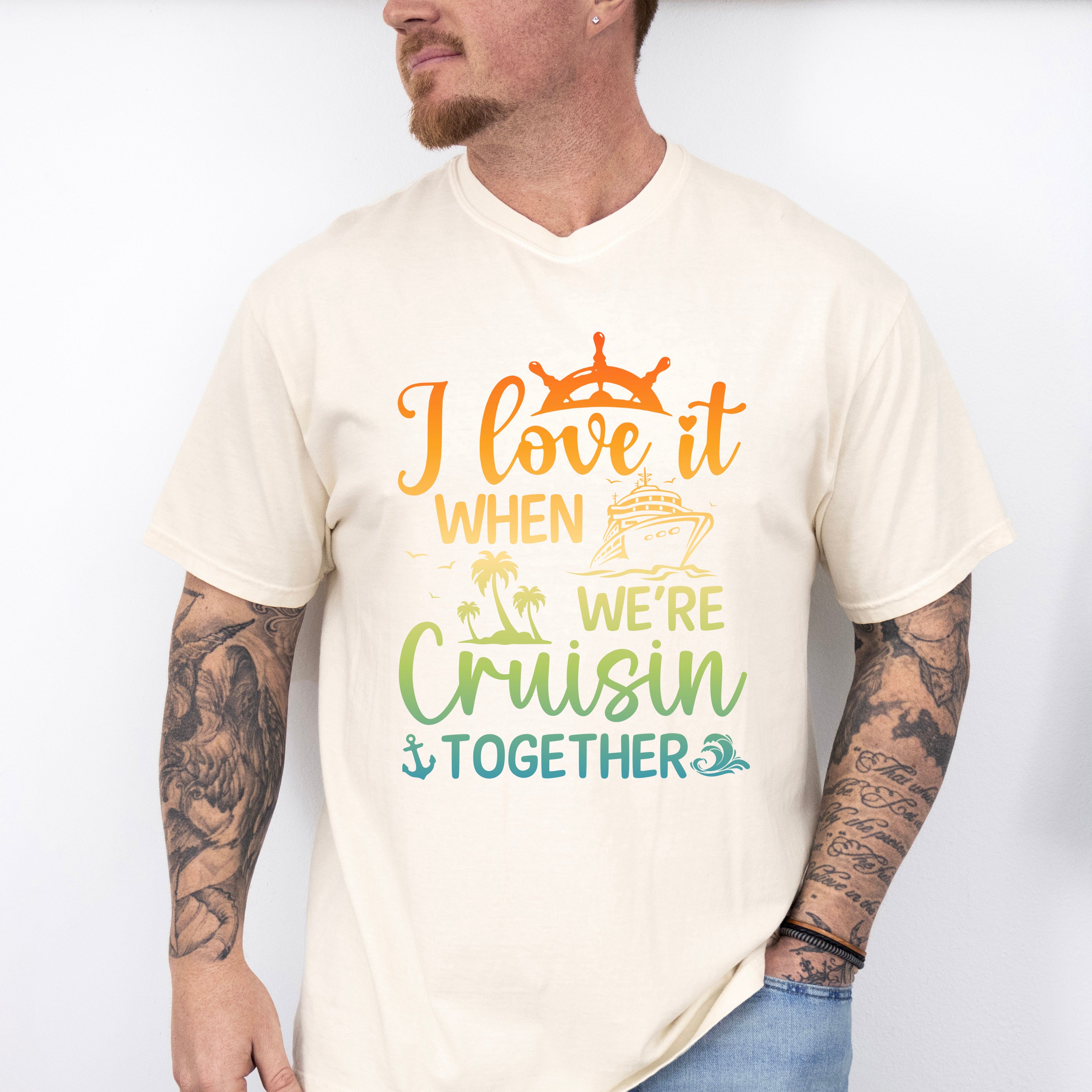 I Love It When Cruising Together - Family Cruise Unisex Crewneck T-Shirt Sweatshirt Hoodie