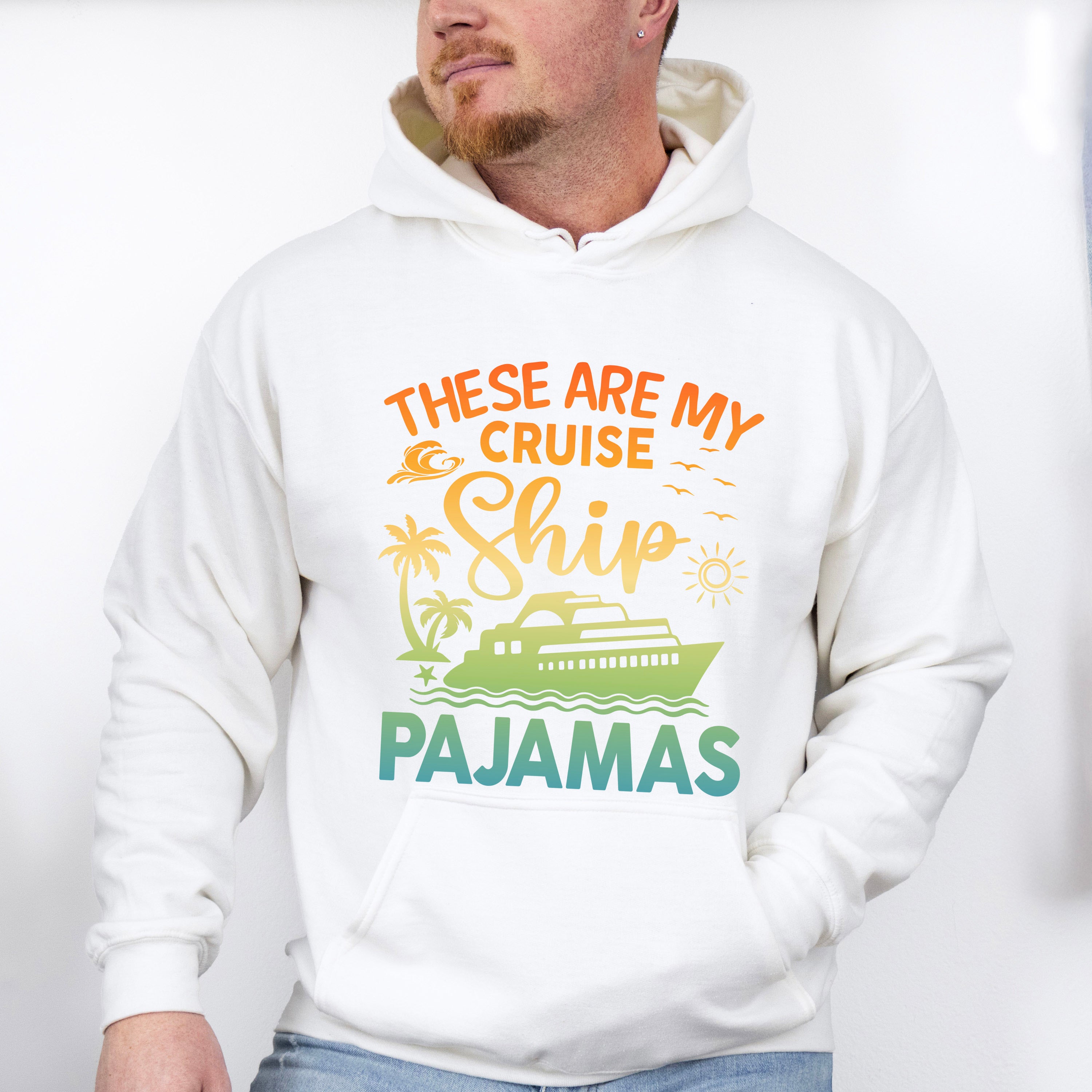 Cruise Ship Pajamas - Family Cruise Unisex Crewneck T-Shirt Sweatshirt Hoodie