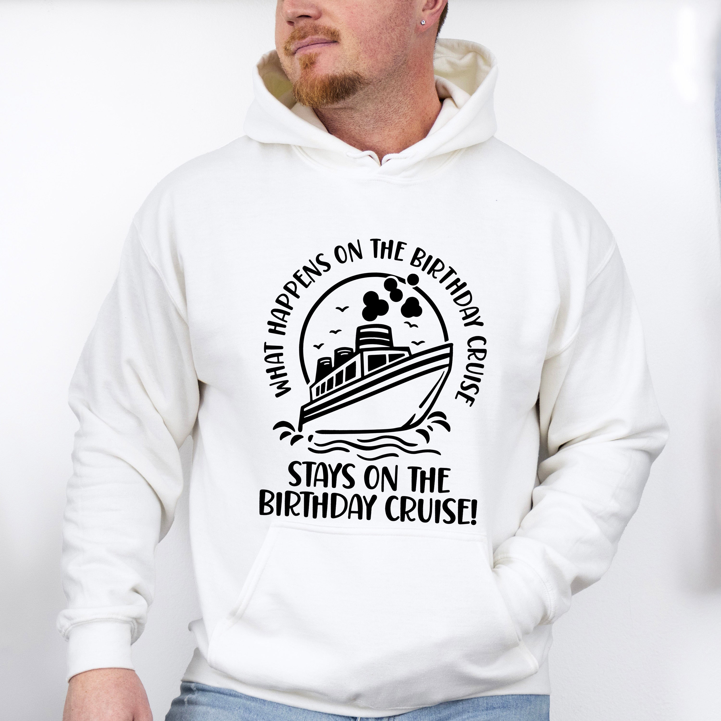 Stays On The Birthday Cruise - Family Cruise Unisex Crewneck T-Shirt Sweatshirt Hoodie