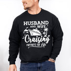 Husband And Wife - Family Cruise Unisex Crewneck T-Shirt Sweatshirt Hoodie