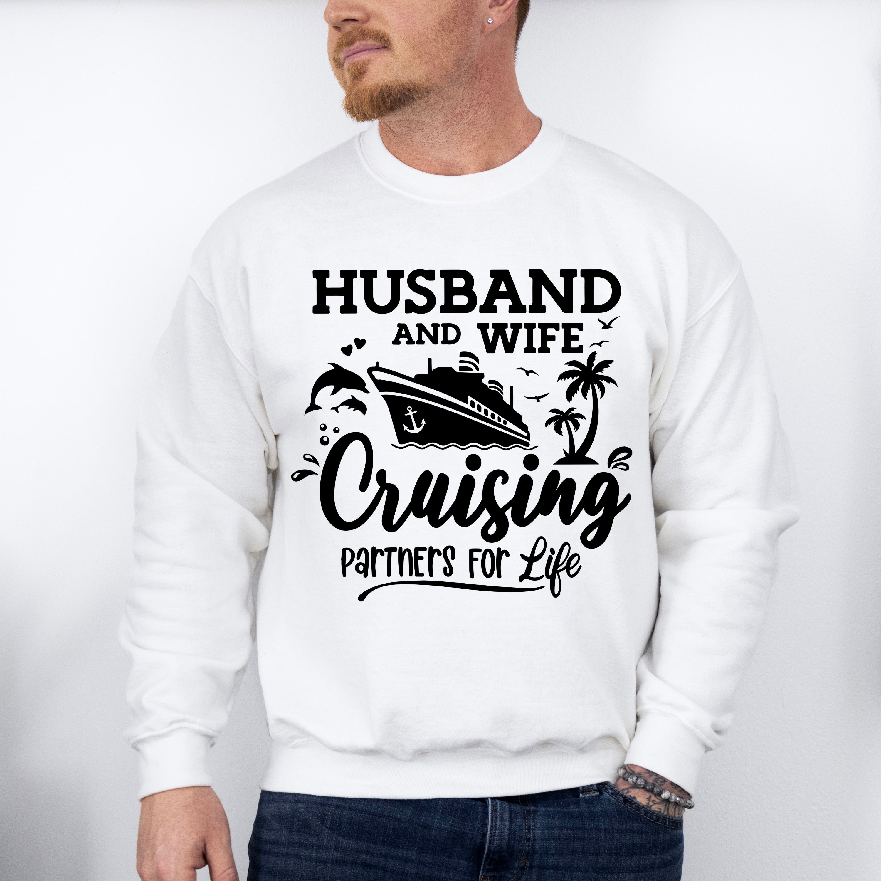 Husband And Wife - Family Cruise Unisex Crewneck T-Shirt Sweatshirt Hoodie