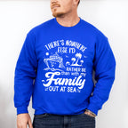 There's Nowhere Else - Family Cruise Unisex Crewneck T-Shirt Sweatshirt Hoodie