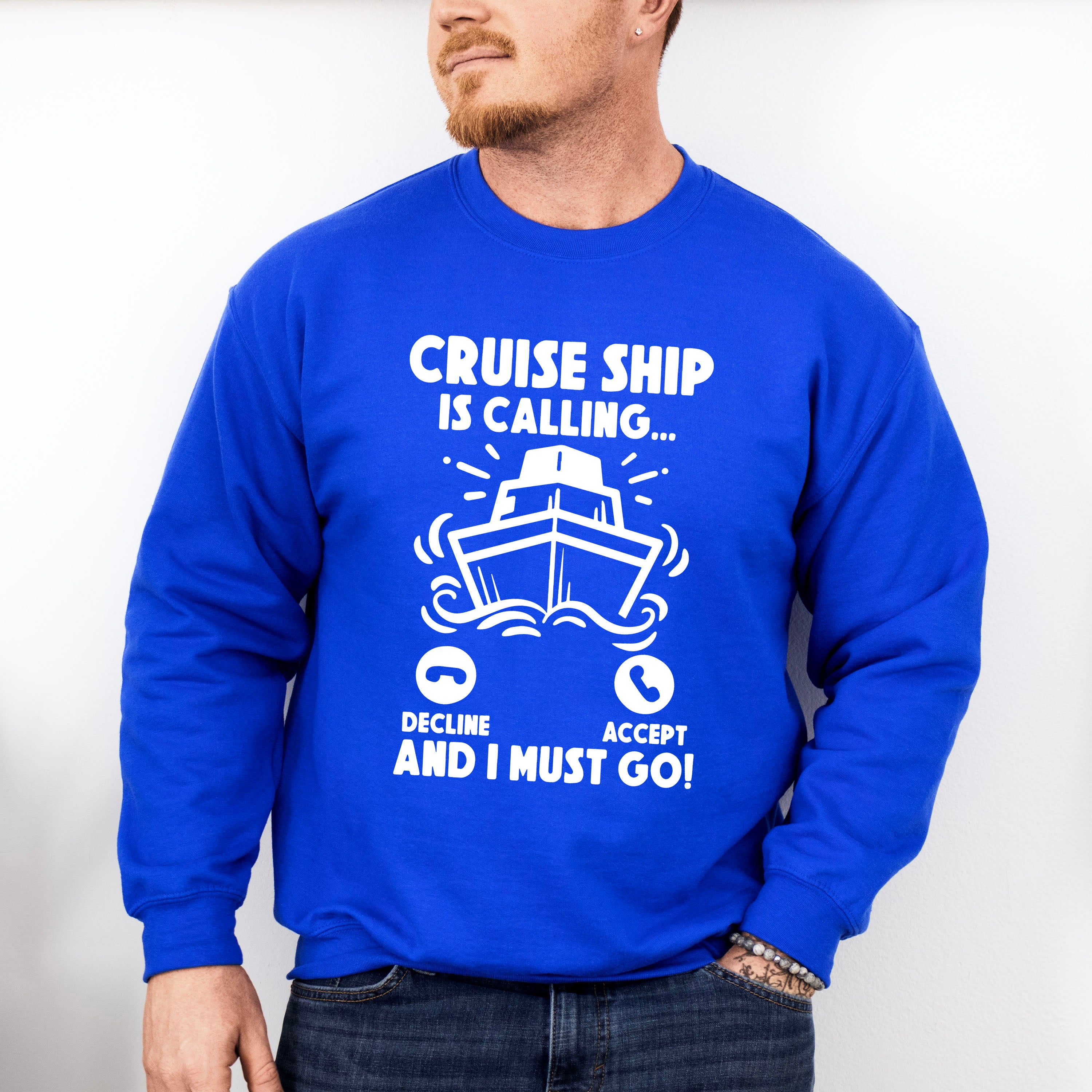 Cruise Ship Is Calling - Family Cruise Unisex Crewneck T-Shirt Sweatshirt Hoodie