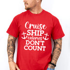 Cruise Ship Calories - Family Cruise Unisex Crewneck T-Shirt Sweatshirt Hoodie