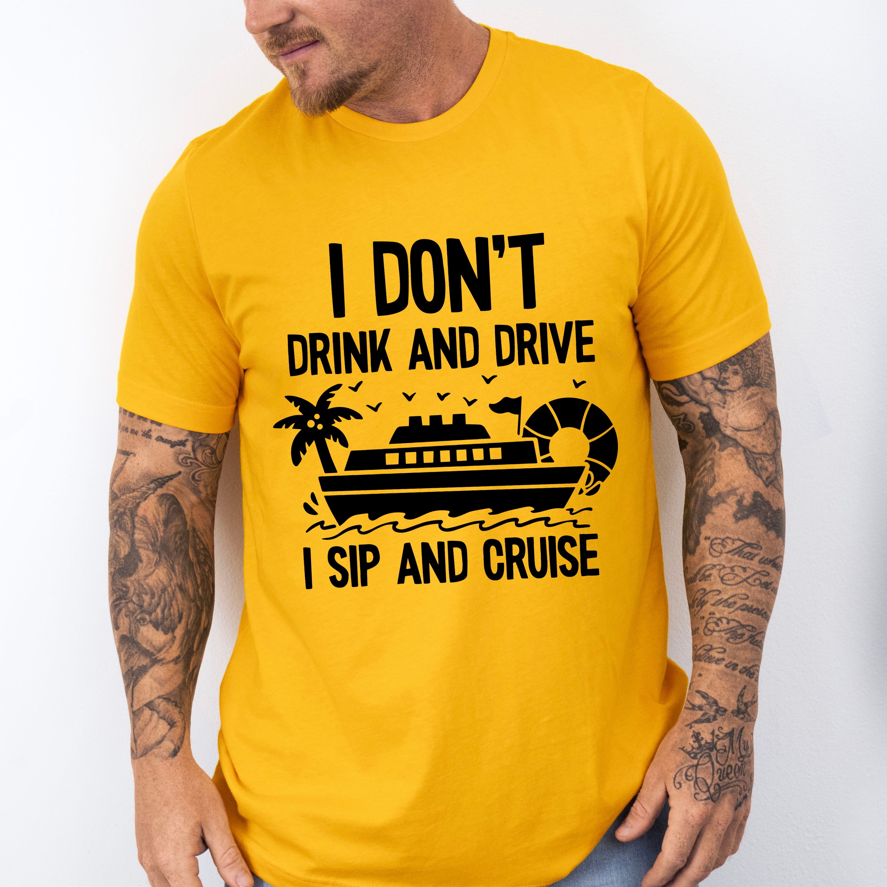 I Don't Drink And Drive - Family Cruise Unisex Crewneck T-Shirt Sweatshirt Hoodie