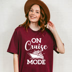 On Cruise Mode - Family Cruise Unisex Crewneck T-Shirt Sweatshirt Hoodie