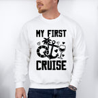 My First Cruise - Family Cruise Unisex Crewneck T-Shirt Sweatshirt Hoodie