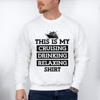 My Cruising Shirt - Family Cruise Unisex Crewneck T-Shirt Sweatshirt Hoodie