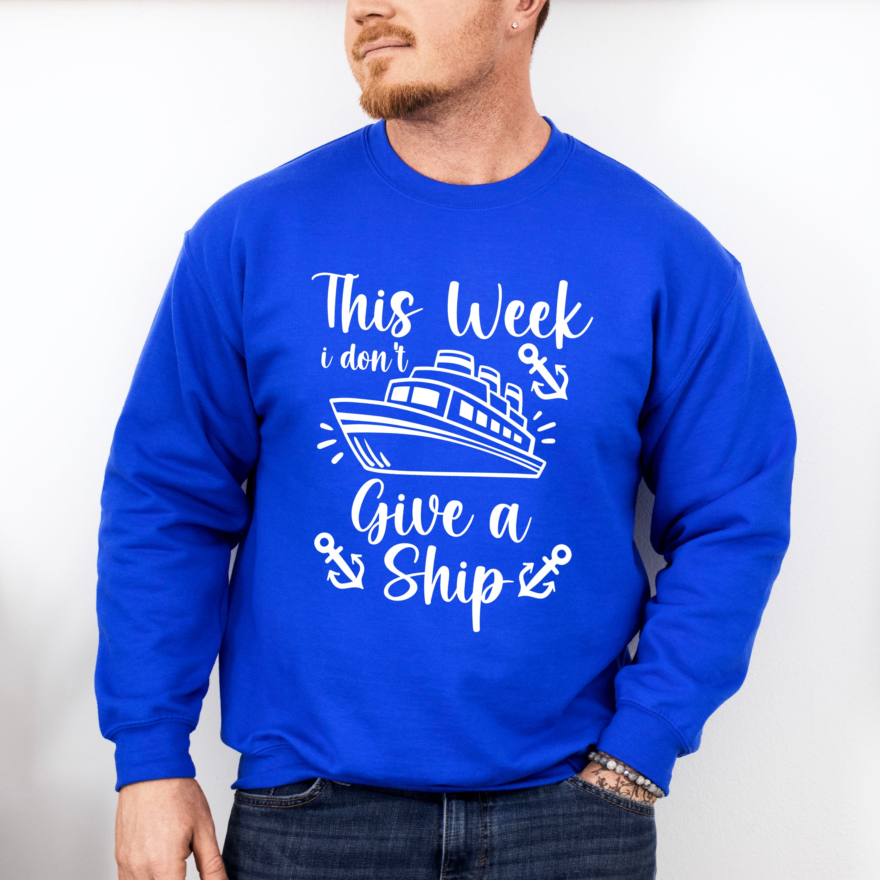 I Don't Give A Ship - Family Cruise Unisex Crewneck T-Shirt Sweatshirt Hoodie