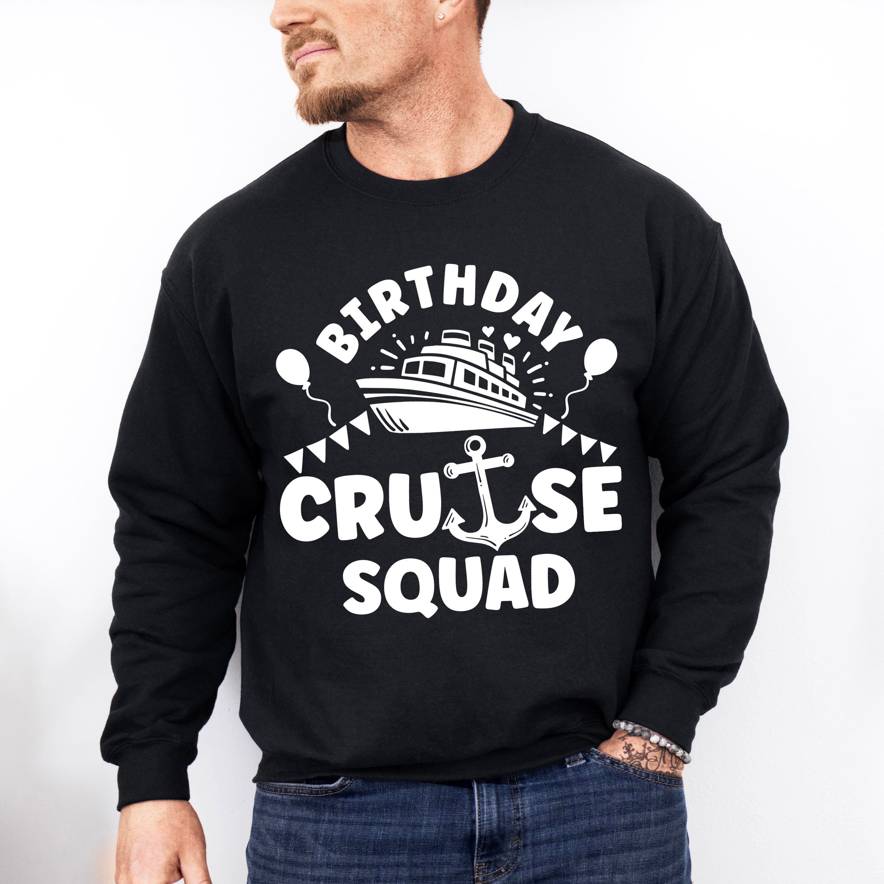 Birthday Cruise Squad Design - Family Cruise Unisex Crewneck T-Shirt Sweatshirt Hoodie