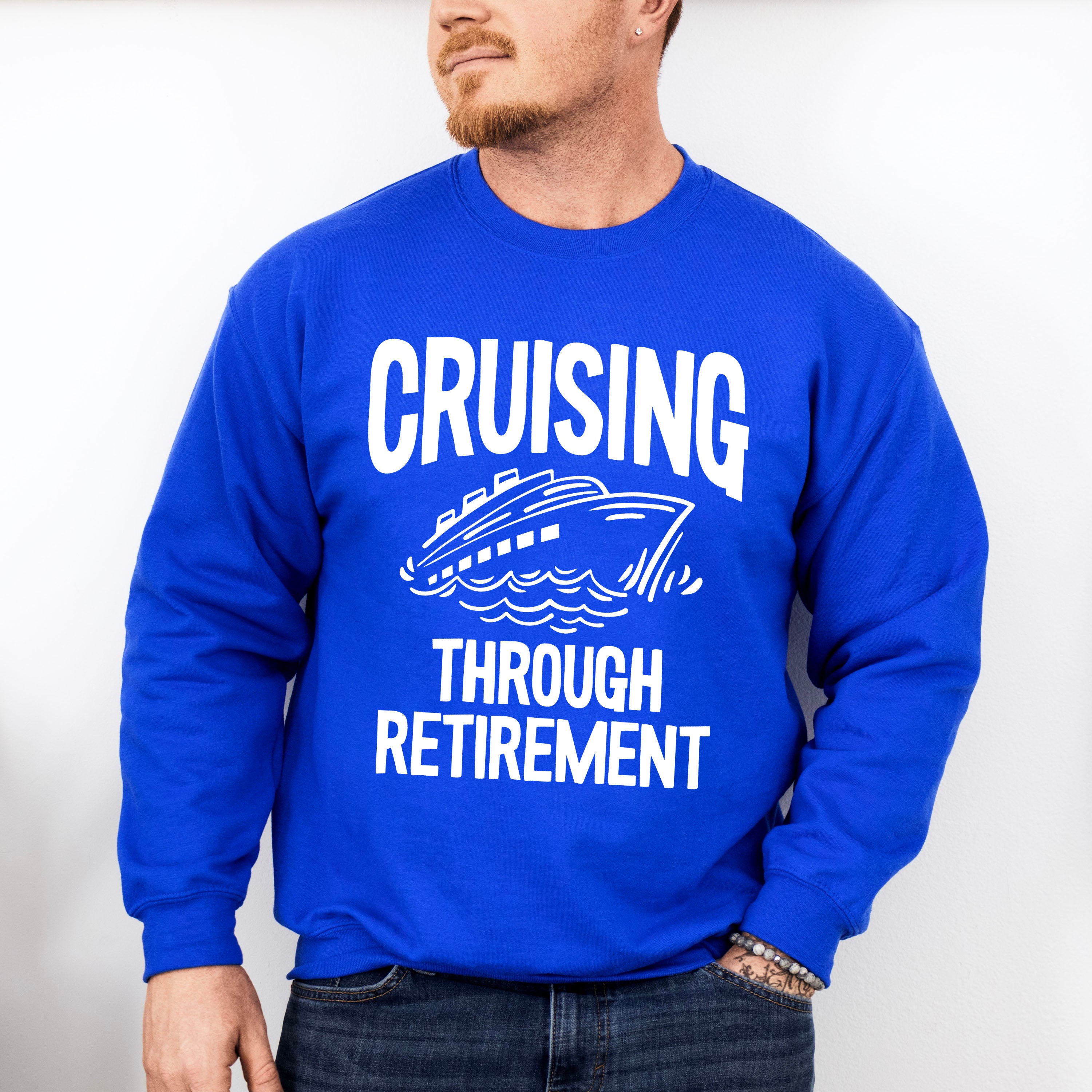 Cruising Through Retirement - Family Cruise Unisex Crewneck T-Shirt Sweatshirt Hoodie