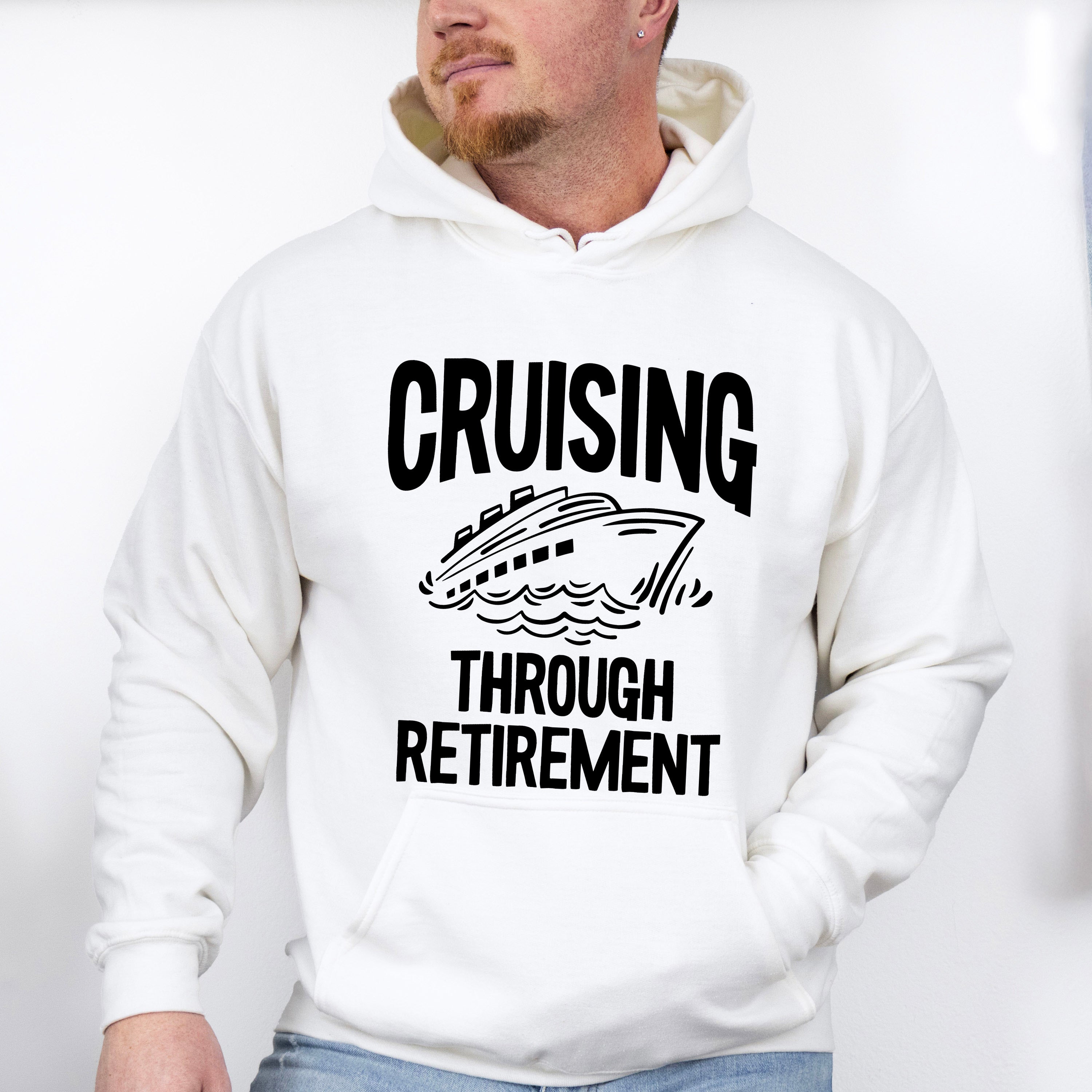 Cruising Through Retirement - Family Cruise Unisex Crewneck T-Shirt Sweatshirt Hoodie