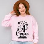 My First Cruise - Family Cruise Unisex Crewneck T-Shirt Sweatshirt Hoodie