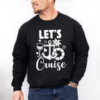 Let's Cruise Design - Family Cruise Unisex Crewneck T-Shirt Sweatshirt Hoodie