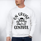 On Cruise Control - Family Cruise Unisex Crewneck T-Shirt Sweatshirt Hoodie