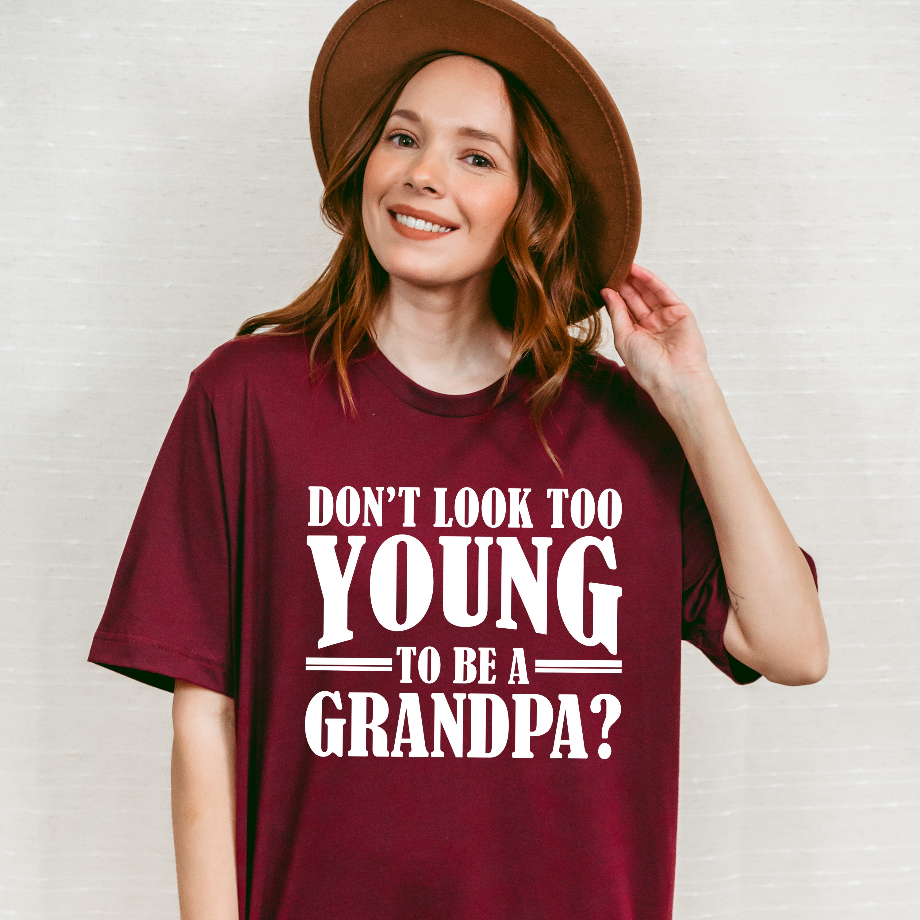 Don't Look Too Young - Grandpa Unisex Crewneck T-Shirt Sweatshirt Hoodie