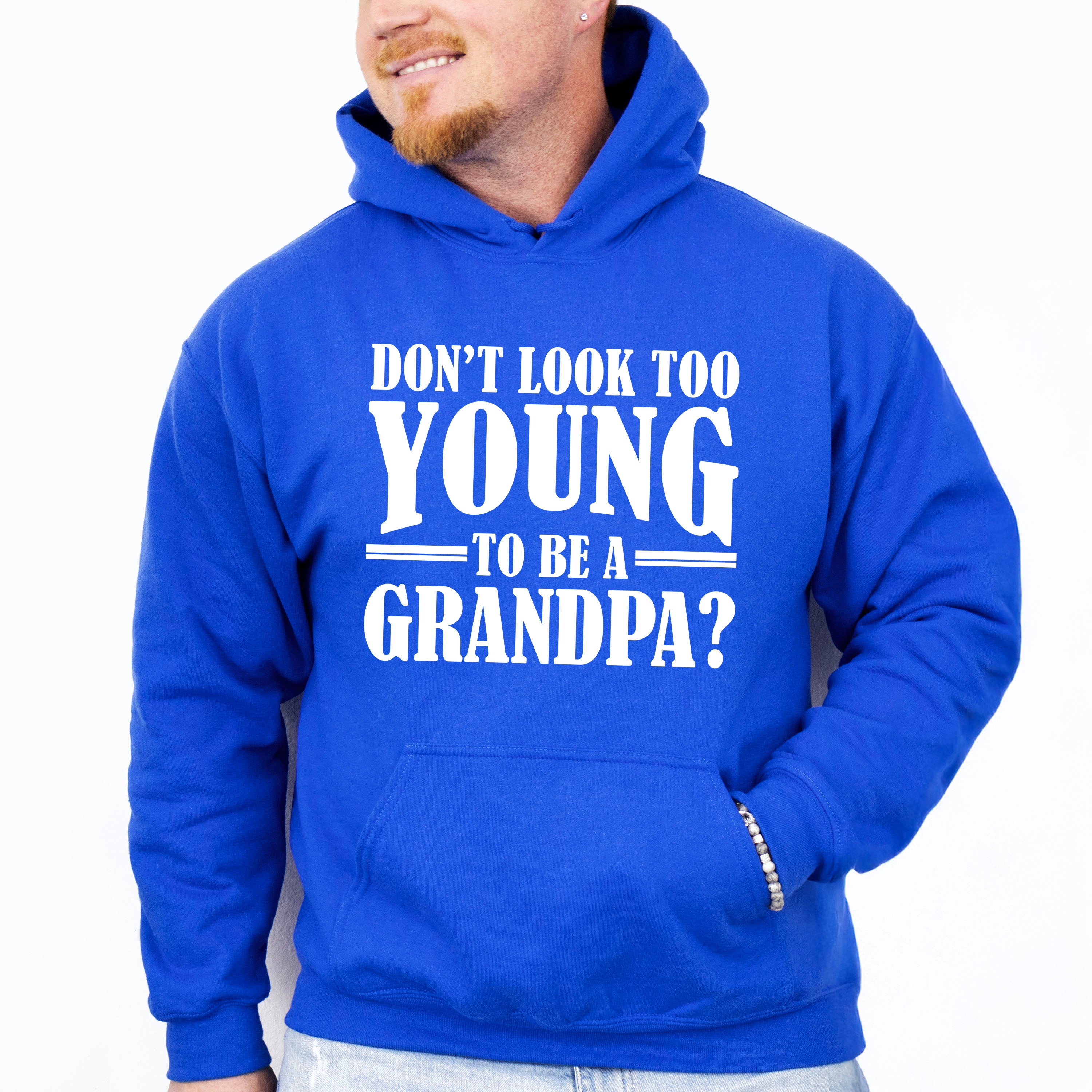 Don't Look Too Young - Grandpa Unisex Crewneck T-Shirt Sweatshirt Hoodie
