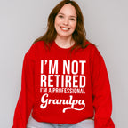 Professional Grandpa - Grandpa Unisex Crewneck T-Shirt Sweatshirt Hoodie